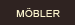Möbler
